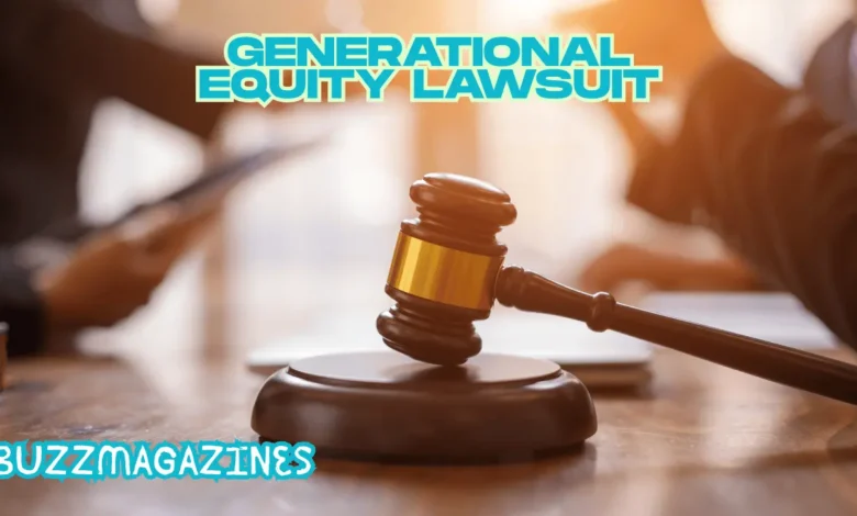 generational equity lawsuit
